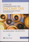 Concise Commentary on Income Tax with Tax Planning/Problems and Solutions- 9th Edition Volume-1