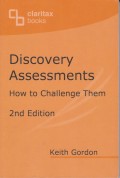 Discovery Assessments: How to Challenge Them