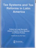 Tax Systems and Tax Reforms in Latin America