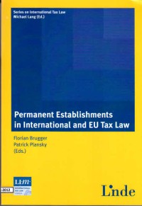 Permanent Establishments in Intenational and EU Tax Law