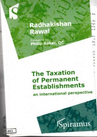 The Taxation of Permanent Establishments : an international perspective