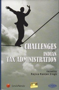Challenges of Indian tax Administration