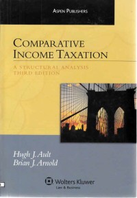 Comparative Income Taxation : A Structure Analysis
