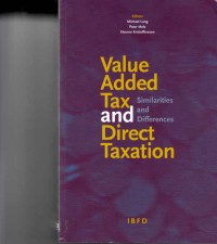 Value Added Tax and Direct Taxation: Similiarities and Differences