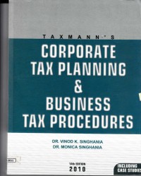 Taxmann's Corporate Tax Planning & Business Tax Procedures