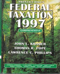 Federal Taxation 1997; Comprehensive