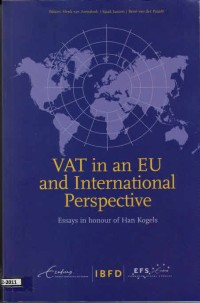 VAT in an EU and International Perspective: Essays in Honour of Han Kogels