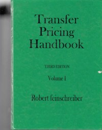 Transfer Pricing Handbook - Third Edition Volume I