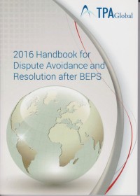 Image of 2016 Handbook for Dispute Avoidance and Resolution after BEPS