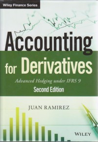 Accounting for Derivatives: Advanced Hedging under IFRS 9, 2nd Edition