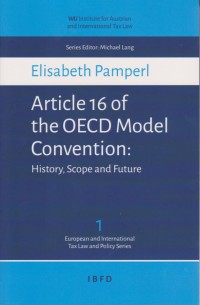 Article 16 of the OECD Model Conventio: History, Scope and Future
