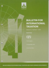 Bulletin for International Taxation Vol. 72 No. 6 - 2018