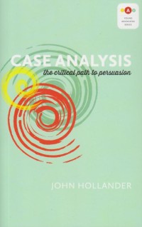 Case Analysis: the Critical Path to Persuasion