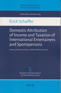 Domestic Attribution of Income and Taxation of International Entertainers and Sportspersons