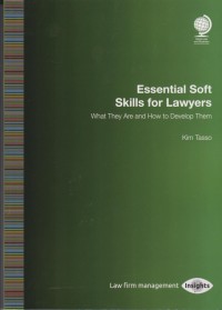 Essential Soft Skills for Lawyers: What They Are and How to Develop Them
