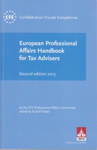European Professional Affairs Handbook for Tax Advisers - Second Edition 2013