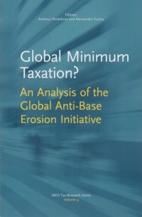 Global Minimum Taxation? An Analysis of the Global Anti-Base Erosion Initiative