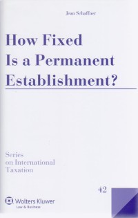How Fixed is a Permanent Establishment?