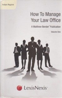 How To Manage Your Law Office - Volume One