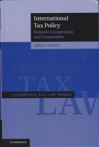 International Tax Policy Between Competition and Cooperation