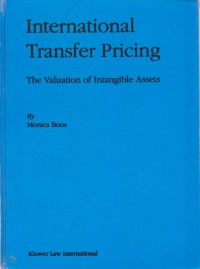 International Transfer Pricing - The Valuation of Intangible Assets