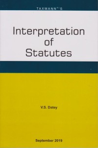Image of Interpretation of Statutes: V.S. Datey