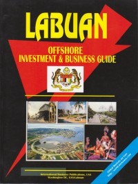 Labuan Offshore Investment & Business Guide