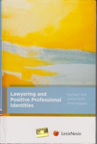 Lawyering and Positive Professional Identities