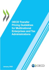 Image of OECD Transfer Pricing Guidelines for Multinational Enterprises and Tax Administrations January 2022