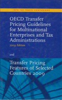 Image of OECD: Transfer Pricing Guidelines for Multinational Enterprises and Tax Administrations and Transfer Pricing Features of Selected Countries 2009