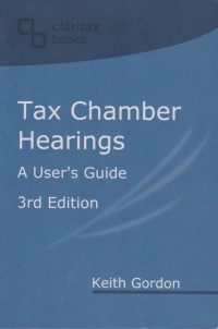 Image of Tax Chamber Hearings: A User's Guide 3rd ed