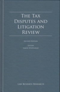 The Tax Disputes and Litigation Review