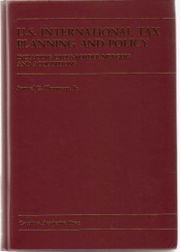 U.S. International Tax Planning and Policy