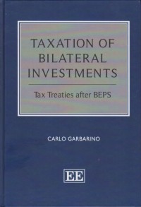 Image of Taxation of Bilateral Investments: Tax Treaties After BEPS