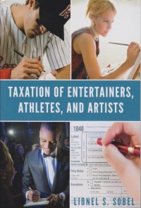 Taxation of Entertainers, Athletes, and Artists