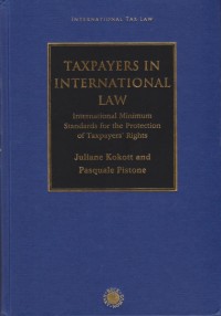 Image of Taxpayers in International Law: International Minimum Standards for the Protection of Taxpayers' Rights