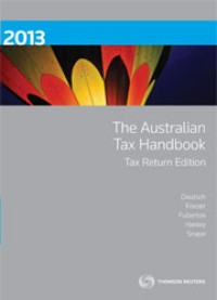 The Australian Tax Handbook Tax Return Edition 2013