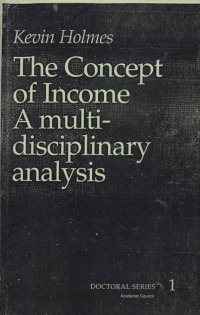 The Concept of Income A Multidiciplinary Analysis