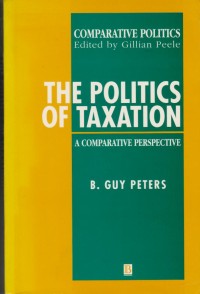 The Politics of Taxation: A Comparative Perspective
