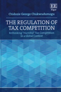 Image of The Regulation of Tax Competition: Rethinking 