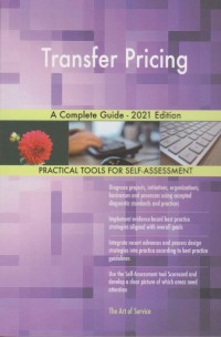 Image of Transfer Pricing: A Complete Guide - 2021 Edition