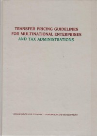 Transfer Pricing Guidelines for Multinational Enterprises and Tax Administrations