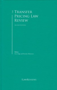 The Transfer Pricing Law Review - 2nd Edition
