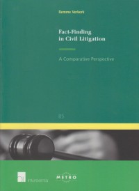 Fact Finding in Civil Litigation: A Comparative Perspective