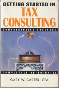 Getting Started in Tax Consulting