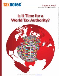 Tax Notes International: Volume 83, Number 6, August 8, 2016